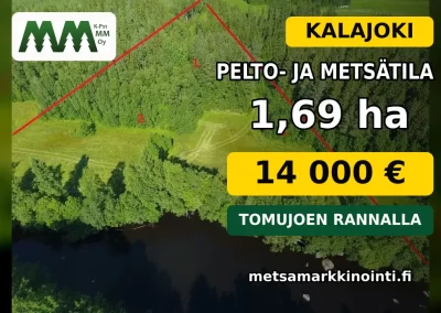 Kalajoki, Tomujoki pelto- ja metsätila 1,69 ha 14000 €/t