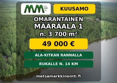 Omarantainen määräala Ala-Kitkalla lähellä Rukaa